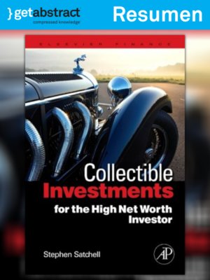 cover image of Inversiones en objetos coleccionables para inversionistas con un alto valor neto (resumen)